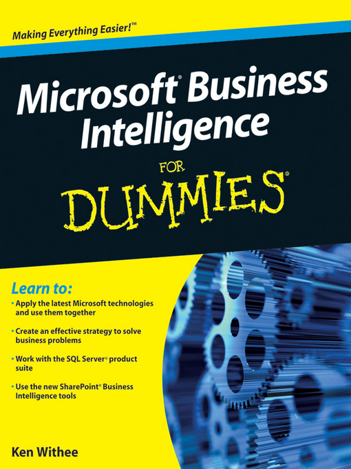 Title details for Microsoft Business Intelligence For Dummies by Ken Withee - Available